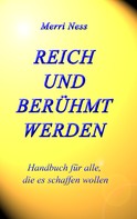Gerhard Schumann: Reich und Berühmt werden 