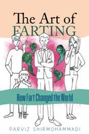 Parviz Shirmohammadi: The Art of Farting 