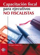 José Pérez Chávez: Capacitación fiscal para ejecutivos no fiscalistas 