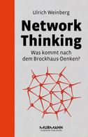 Ulrich Weinberg: Network Thinking 