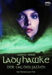 LADYHAWKE - DER TAG DES FALKEN - Der Roman zum Film