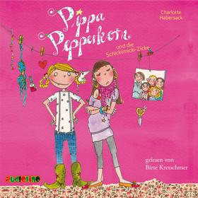 Pippa Pepperkorn und die Schickimicki-Zicke - Pippa Pepperkorn, Teil 3