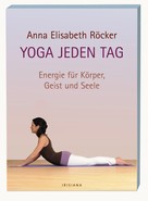 Anna E. Röcker: Yoga jeden Tag ★★★★
