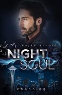 Kajsa Arnold: Night Soul 1 - Channing ★★★★