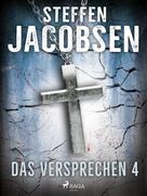 Steffen Jacobsen: Das Versprechen - 4 ★★★★