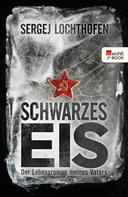Sergej Lochthofen: Schwarzes Eis ★★★★★