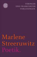 Marlene Streeruwitz: Poetik. 
