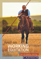 Spaß an Working Equitation - Der gelungene Einstieg