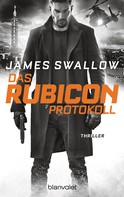 James Swallow: Das Rubicon-Protokoll ★★★★