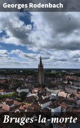 Bruges-la-morte