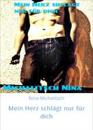 Nina Michalitsch: Mein Herz schlägt nur für dich ★★★★