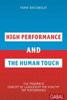 Frank Breckwoldt: High Performance and the Human Touch 