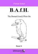 Florian Schiel: B.A.f.H. ★★★★★