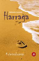 Antonio Lozano: Harraga · Im Netz der Menschenhändler ★★★★