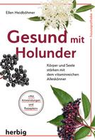 Ellen Heidböhmer: Gesund mit Holunder ★★★★★