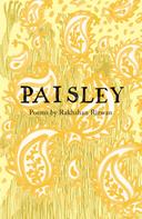 Rakhshan Rizwan: Paisley 