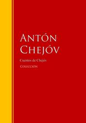 Obras de Chejóv - Colección - Biblioteca de Grandes Escritores