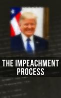 Federal Bureau of Investigation: The Impeachment Process 