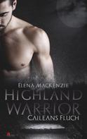 Elena MacKenzie: Highland Warrior: Caileans Fluch ★★★★★