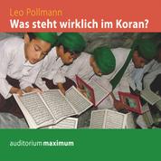 Was steht wirklich im Koran? (Ungekürzt)