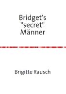 Manou Walters: Bridget's "secret" Männer 