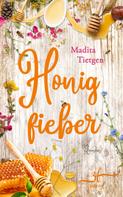 Madita Tietgen: Honigfieber ★★★★