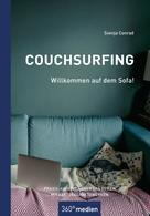 Svenja Conrad: Couchsurfing – Willkommen auf dem Sofa! 
