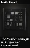 Levi L. Conant: The Number Concept: Its Origin and Development 