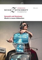 : Dynamik und Dominanz - Musik in neuen Bildwelten 