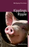 Wolfgang Kirschner: Kipplings Ripple 