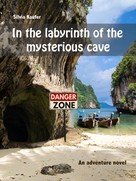 Silvia Kaufer: In the labyrinth of the mysterious cave 