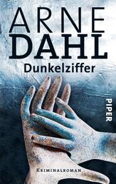 Dunkelziffer - Kriminalroman