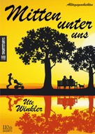 Ute Winkler: Mitten unter uns 