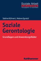 Sabine Kühnert: Soziale Gerontologie 