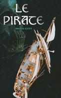 Sir Walter Scott: Le Pirate 