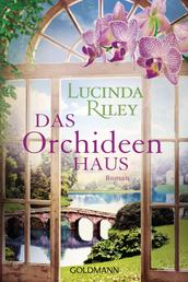 Das Orchideenhaus - Roman