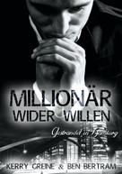 Kerry Greine: Millionär wider Willen ★★★★