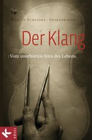 Martin Schleske: Der Klang ★★★★