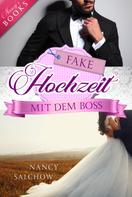 Nancy Salchow: Fake-Hochzeit mit dem Boss ★★★