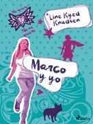 Line Kyed Knudsen: Me quiere/No me quiere 2: Marco y yo 