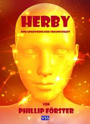 Herby - Eine ungewöhnliche Freundschaft
