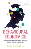 David Orrell: Behavioural Economics 