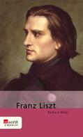 Barbara Meier: Franz Liszt ★★★★★