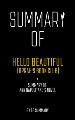Summary of Hello Beautiful (Oprah's Book Club) by Ann Napolitano