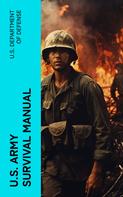 U.S. Department of Defense: U.S. Army Survival Manual 