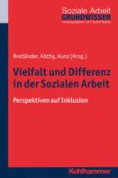 Bettina Bretländer: Vielfalt und Differenz in der Sozialen Arbeit 