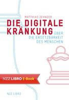 Matthias Zehnder: Die Digitale Kränkung ★★★★★