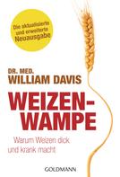 William Davis: Weizenwampe ★★★