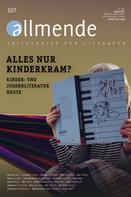 Hansgeorg Schmidt-Bergmann: 107. Ausgabe der allmende – Zeitschrift für Literatur 