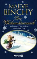 Maeve Binchy: Der Weihnachtswunsch ★★★★